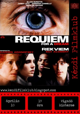 2008.04.10 - Requiem for a Dream(Rekviem egy lomrt)