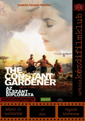 2008.05.22 - The Constant Gardener (Az Elsznt Diplomata)